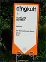 Dateiname=Dingkult_007.jpg
Dateigröße=100KB
Abmessungen: 676x900
hinzugefügt am: 15. September 2017 Dingkult_007.jpg